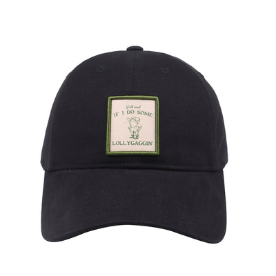 HatPhile “Y’all Mind If I Do Some LOLLYGAGGIN’” Embroidered Black Baseball Cap